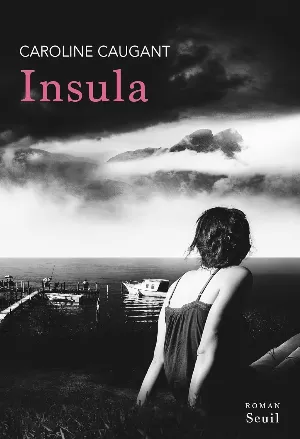 Caroline Caugant - Insula